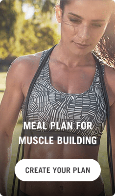 Create Meal Plan for Muscle Building Create Meal Plan for Muscle Building